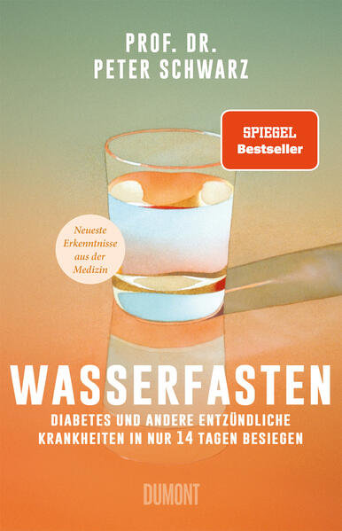 Wasserfasten von Prof. Dr. Peter Schwarz