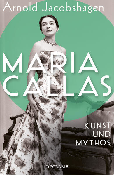 Buchcover: Maria Callas Kunst und Mythos